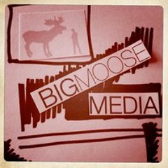 BigMooseMedia