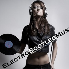 ElectroBootlegMusic.com