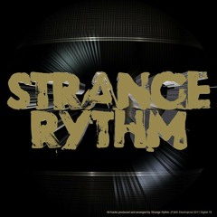 5tr4ng3 Rythm