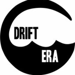 Drift Era