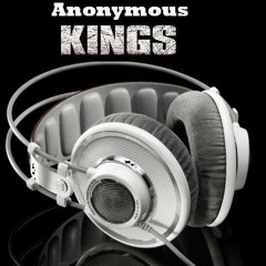Anonymous Kings