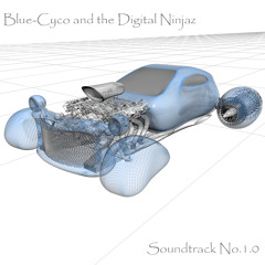 Blue-Cyco and the Digital Ninjaz