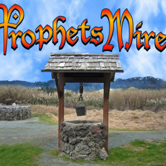 Prophets Mire