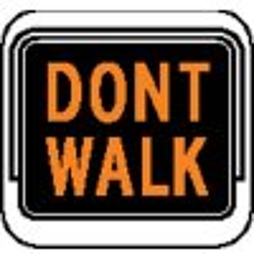 Walk don't walk ny. Past simple affirmative and negative правило. Didn t walk. Don't walk sign. Safety-walk логотип торговой марки.
