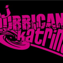 DJ Hurricane Katrina