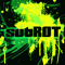 SubROT