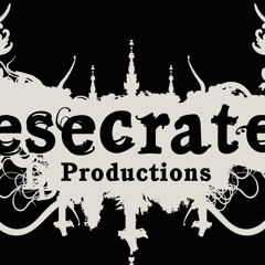 DesecratedProductions