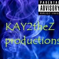 KAY2theZproductions