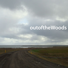 outoftheWoods