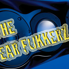 ear fukkerz