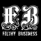 Filthy Business
