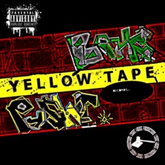 Yellowtape Pusher