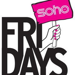 SOHOFRIDAYSDJ'S