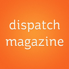 dispatchmag