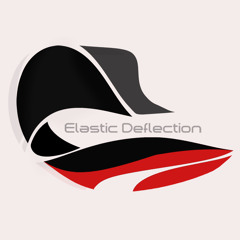 Stream Elastic Deflection music  Listen to songs, albums, playlists for  free on SoundCloud