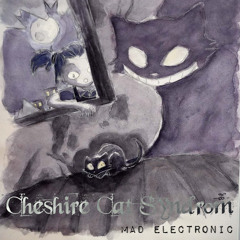 The Cheshire Cat Syndrom