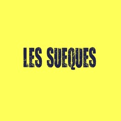 Les Sueques