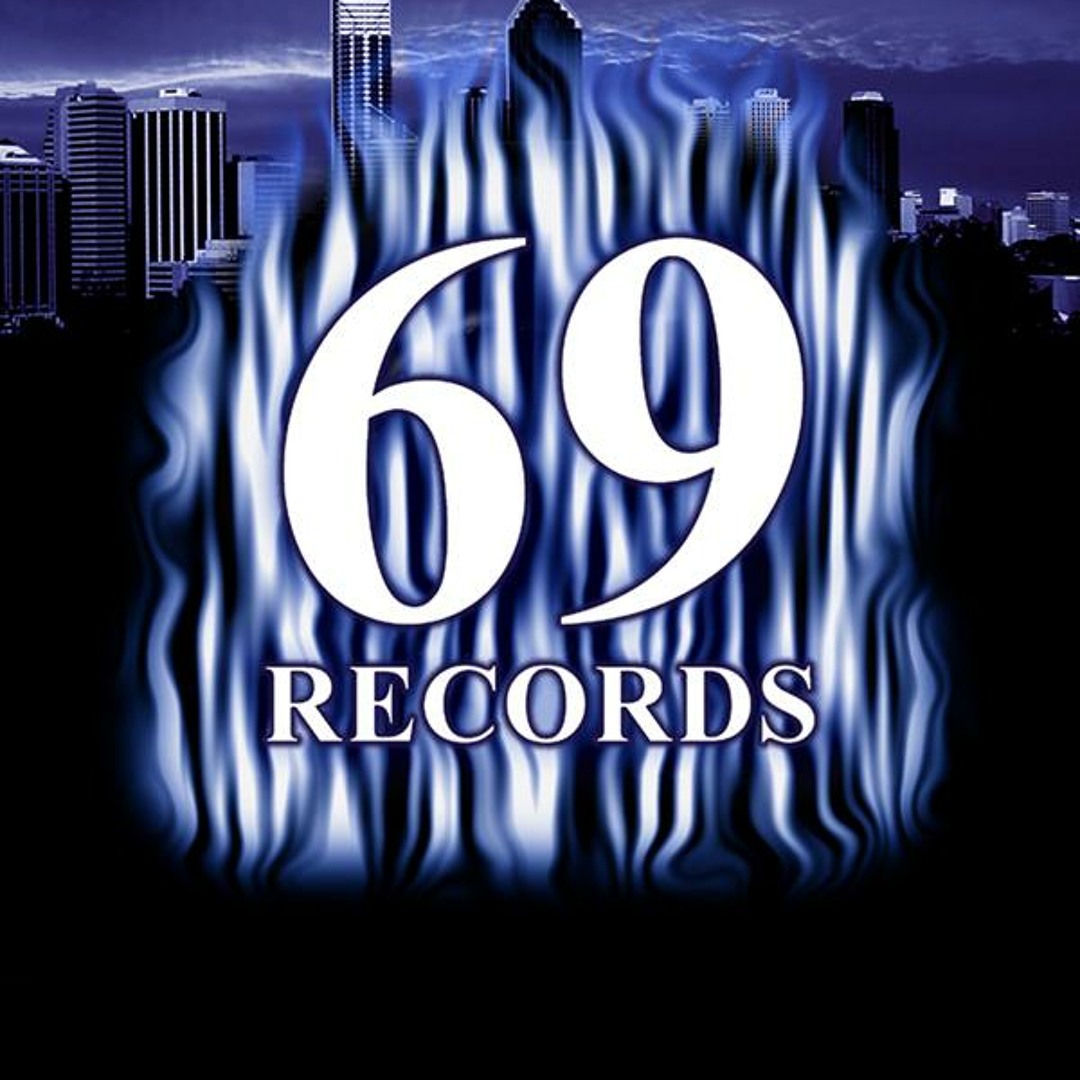 Stream 69 Records music | Listen to songs, albums, playlists for