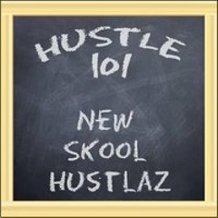 New Skool Hustlaz