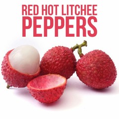 Red Hot Litchee Peppers
