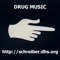 DRUG MUSIC