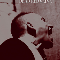 Dead Red Velvet