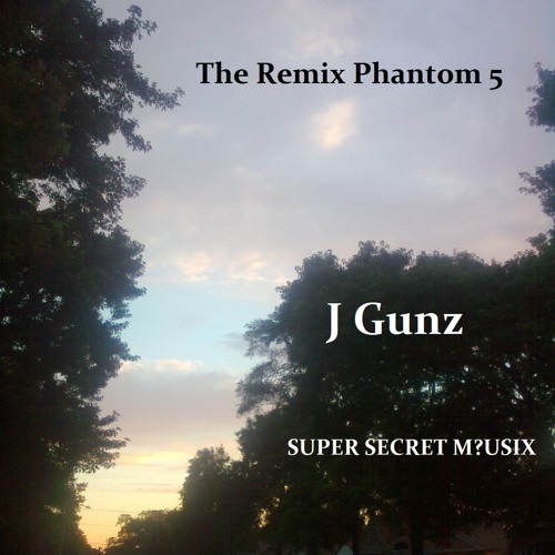 J gunz ~ Remix Phantom 5’s avatar