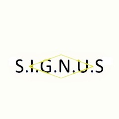 -S.I.G.N.U.S-