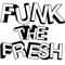 funkthefresh