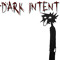 Dark Intent