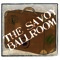 TheSavoyBallroom