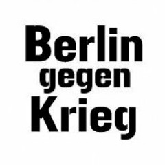 Berlin Gegen Krieg