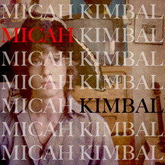 Micah Kimball