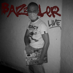 BazzLer_LiVe