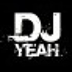 DJ YEAH