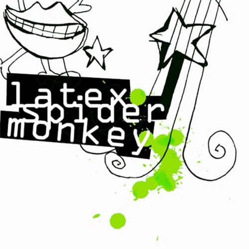 Latexspidermonkey’s avatar