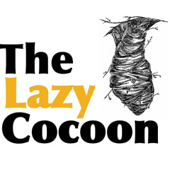 TheLazyCocoon