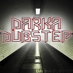 Darka Dubstep Records©