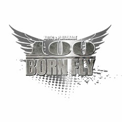 100BornFly