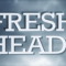 Fresh Heads