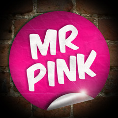 Mr Pink