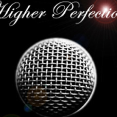 Higher Perfection-How to Freestyle for Dummies ch. 1