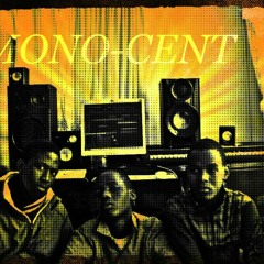 MONO-CENT HOUSE SOCIETY 2