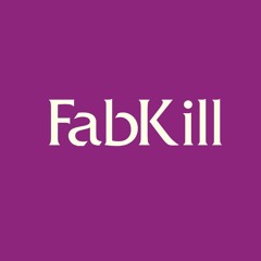 FabKill