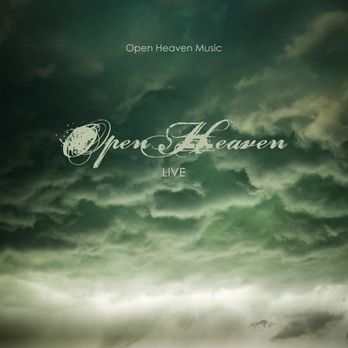 Stream Open Heaven music | Listen to songs, albums, playlists for free ...