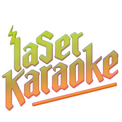 Laser Karaoke