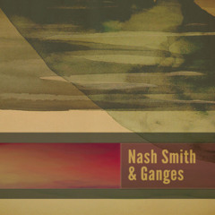 Nash Smith & Ganges