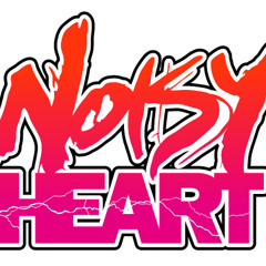 NOISY HEART