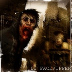 DJ FACERIPPER