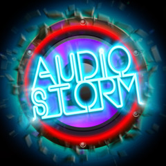 (AUDIO STORM)